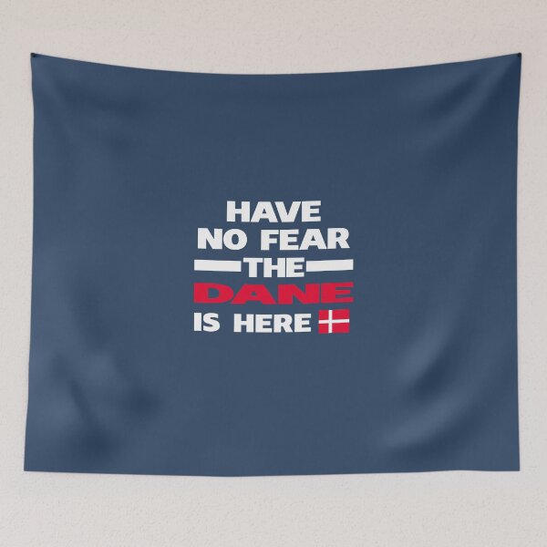 Item preview, No Fear Dane Is Here Denmark Pride designed and sold by AlwaysAwesome.