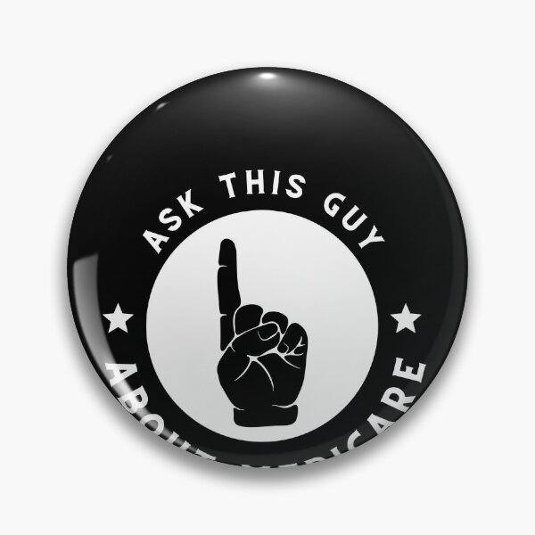 Item preview, Ask This Guy About Medicare, Ask Me About Medicare designed and sold by Naked-Alien.