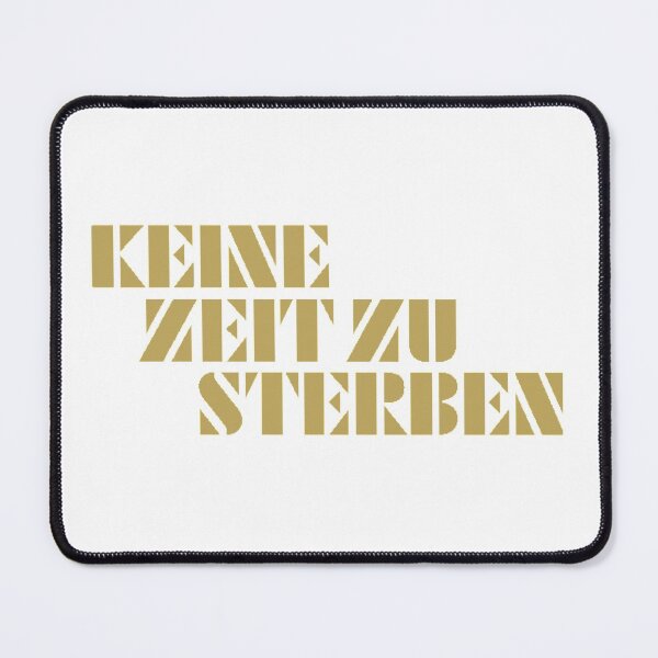 Item preview, Keine zeit... zu... sterben! designed and sold by Stella ☆.