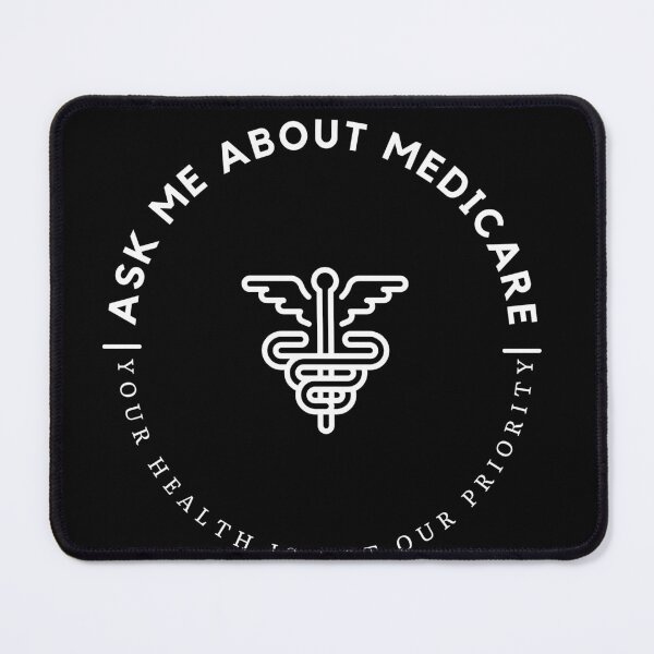 Item preview, Ask Me About Medicare, Your Health Is Not a Priority designed and sold by Naked-Alien.