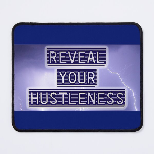 Item preview, Reveal your Hustleness by Code03. Fye and cool t shirt designs by Code03 designed and sold by Code03.