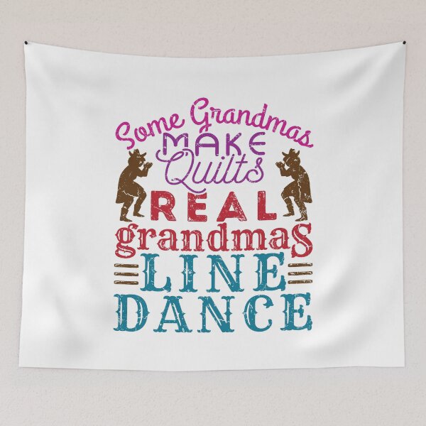 Item preview, Some Grandmas Make Quilts Real Grandmas Line Dance designed and sold by jaygo.