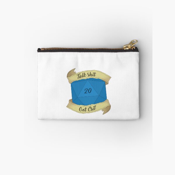 Item preview, Talk Shit, Get Crit designed and sold by DiceUponaTime.