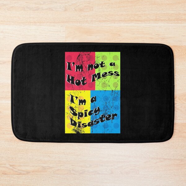 Item preview, I'm not a hot mess, I'm a spicy disaster designed and sold by Manoroma.