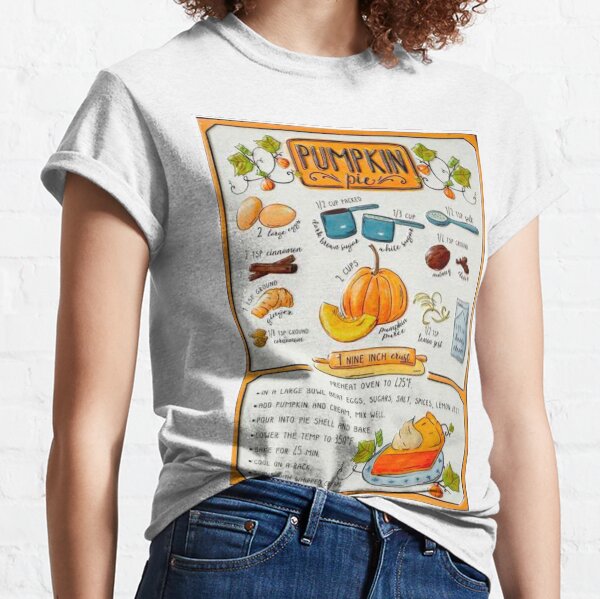 Pumpkin Pie Recipe Classic T-Shirt