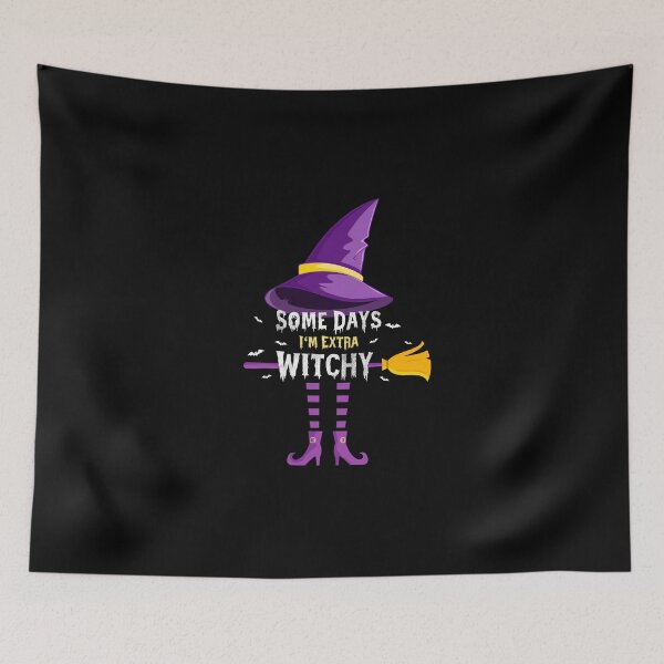 Item preview, Somedays I'm Extra Witchy Funny Scary Halloween witches designed and sold by ZETTIF ⭐⭐⭐⭐⭐.