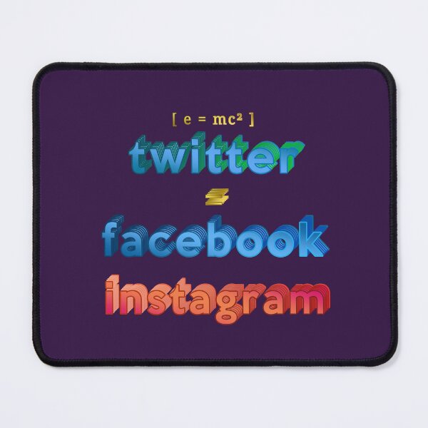 Item preview, E=MC² - Twitter = Facebook n' Instagram designed and sold by VkScript.