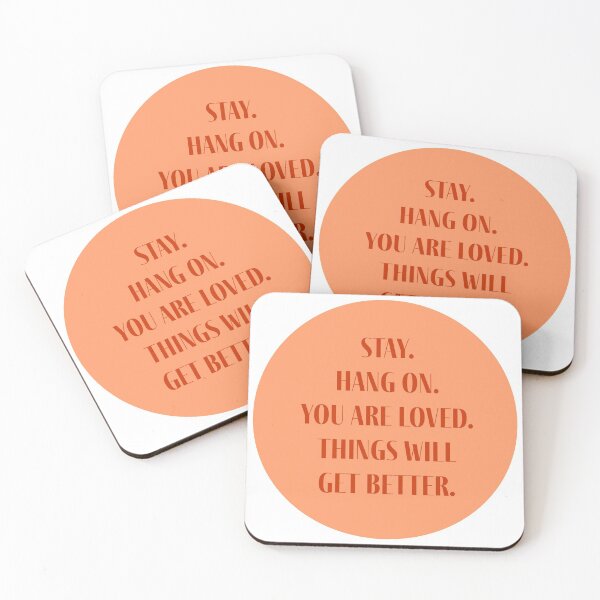 Item preview, stay. hang on. you are loved. things will get better.  designed and sold by CrazyCatChick.