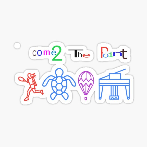 come 2 the point Sticker