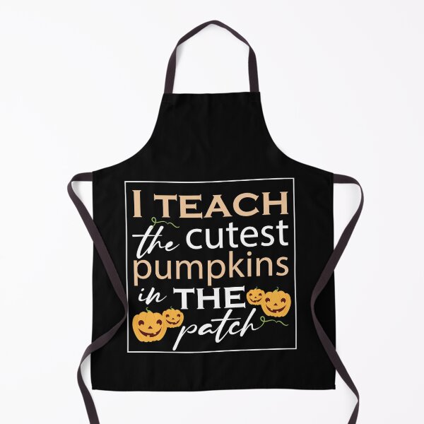 Item preview,   Halloween,I teach the cutest pumpkins in the patch,cool designed and sold by MimiouchB.