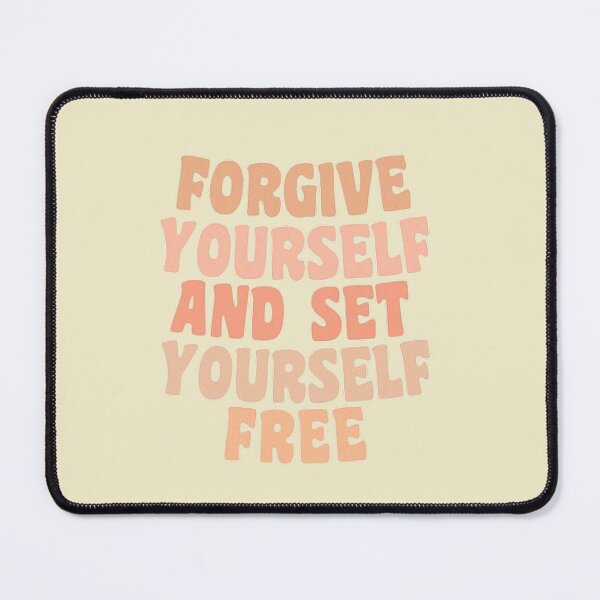 Item preview, FORGIVE YOURSELF AND SET YOURSELF FREE designed and sold by SAVAGEwav.