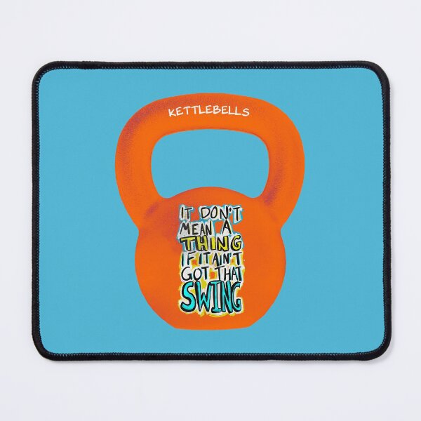 Item preview, Kettlebell Workouts: It Don't Mean a Thing If It Ain't Got That Swing designed and sold by kingroy.