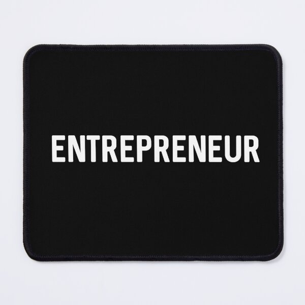 Entrepreneur - Business Owner CEO Mouse Pad