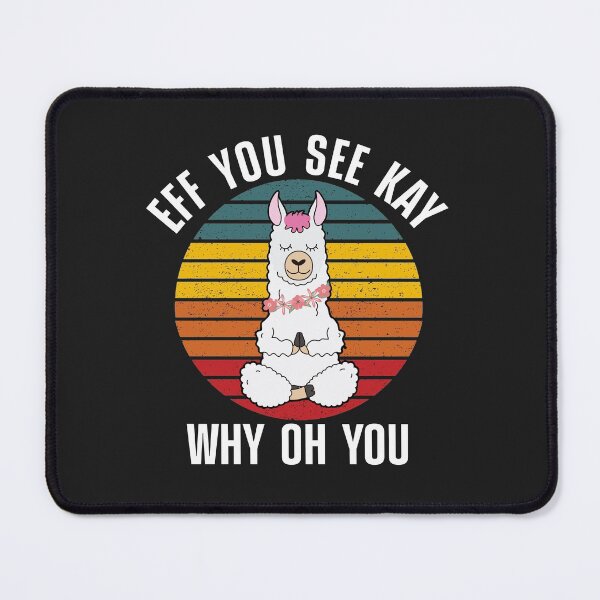 Item preview, Eff You See Kay Why Oh You Vintage funny cute gift love yoga llama designed and sold by FILUN.
