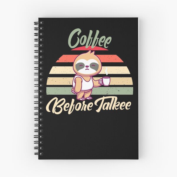 Item preview, Coffee before talkee vintage sloth - funny coffee day designed and sold by Designs Of all kinds.