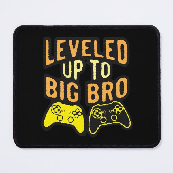 Item preview, Leveled up to Big Bro designed and sold by csoDesign.