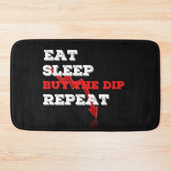 Item preview, Eat Sleep Buy The Dip Repeat Crypto Design designed and sold by Funny-Tees4U.