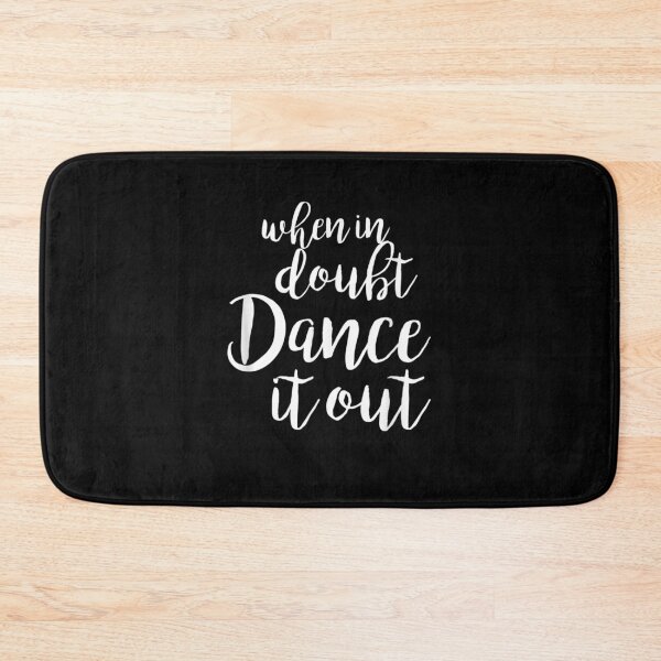 Item preview, Dance It Out Cute Dance and Dance for Dancers designed and sold by JacekshiAmra.