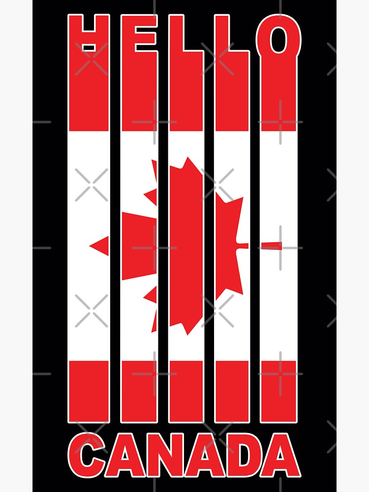 "Hello Canada Canada Lover" Sticker for Sale by DPattonPD Redbubble