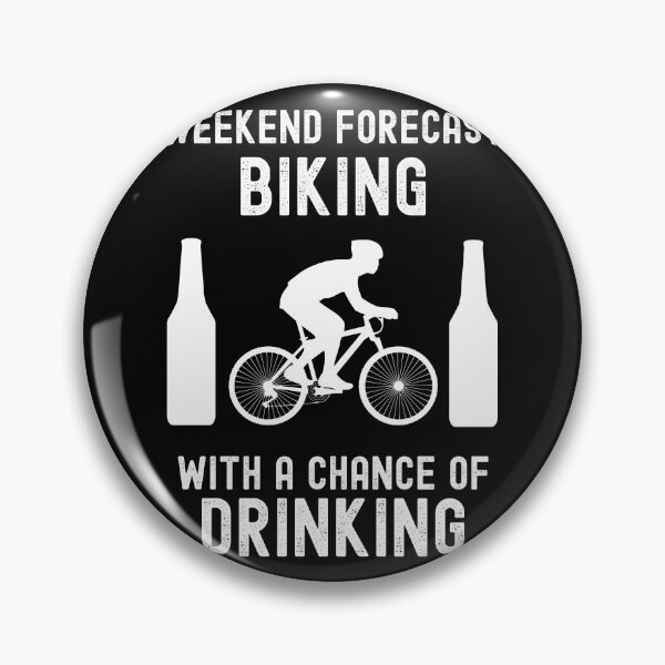Item preview, Weekend Forecast Biking With A Chance Of Drinking designed and sold by liftdesign.