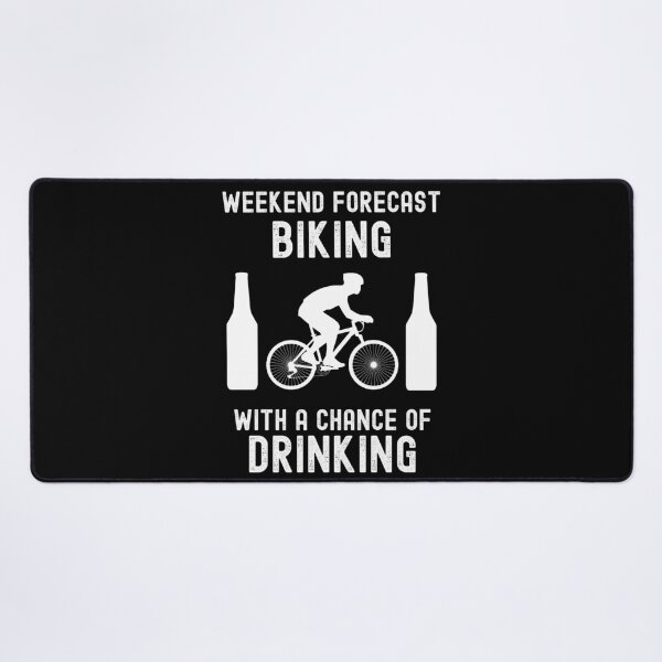 Item preview, Weekend Forecast Biking With A Chance Of Drinking designed and sold by liftdesign.