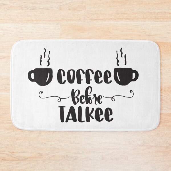 Item preview, Coffee before talkee typographic - funny coffee day designed and sold by Designs Of all kinds.