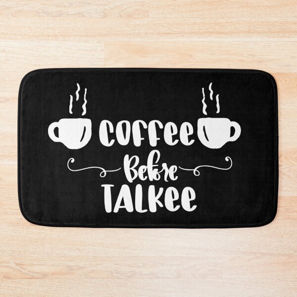 Item preview, Coffee before talkee typographic - funny coffee day designed and sold by Designs Of all kinds.