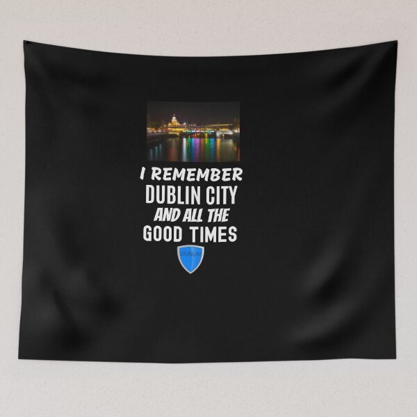Item preview, I Remember Dublin City Ireland designed and sold by OliDesigns.