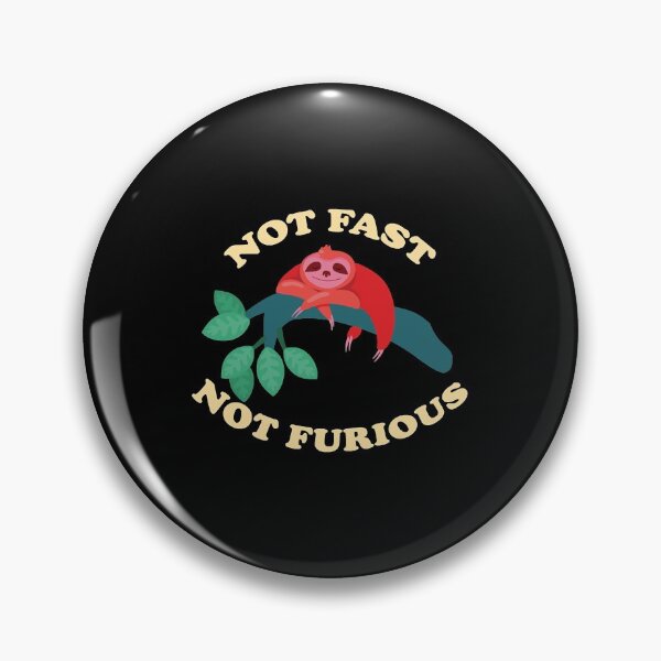 Item preview, Not Fast Not Furious  | Perfect Gift designed and sold by janiezza.