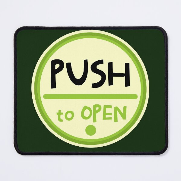 Push To Open Door Signs  Push To Open Door Push Signage