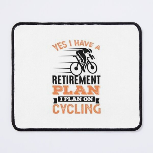 Item preview, Retirement Plan Cycling designed and sold by Animoxz3.