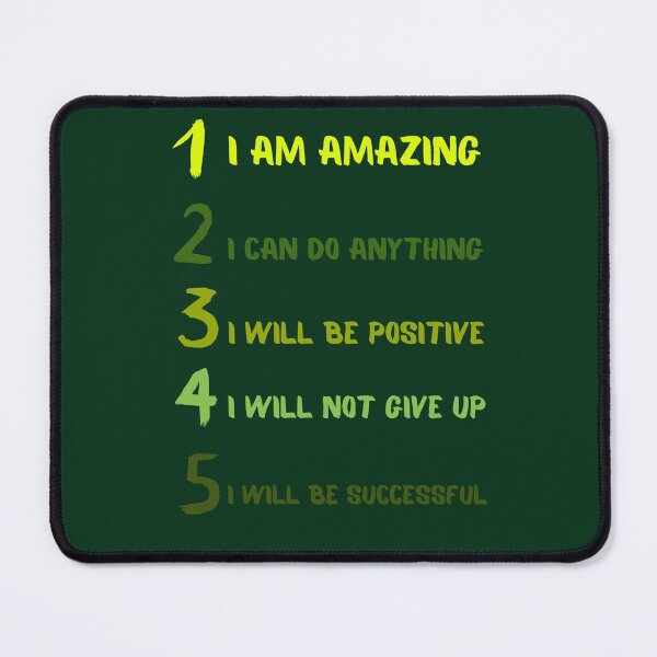 Item preview, I am amazing I can do anything I will be positive I will not give up I will be successful designed and sold by Boleirov.