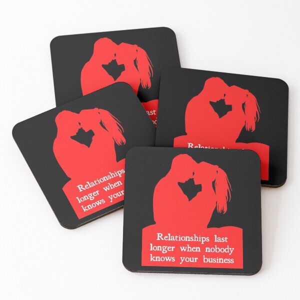 Item preview, Relationships last longer when nobody knows your business designed and sold by Boleirov.