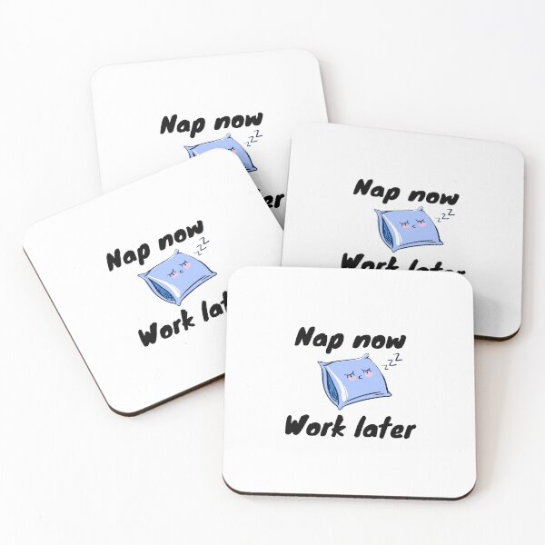 Item preview, Nap now work later designed and sold by jassine11.