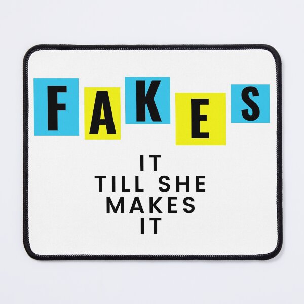 Item preview, Fake It Till You Make It designed and sold by MYNTLYF.
