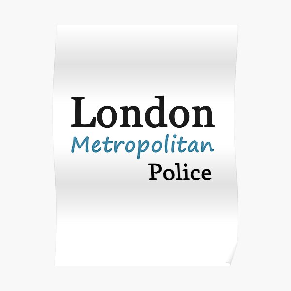 Metropolitan Police Poster