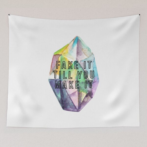 Item preview, Fake It Till You Make It designed and sold by MYNTLYF.