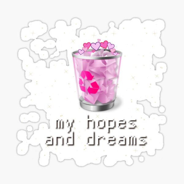Item preview, trash my hope and dreams shit post designed and sold by VITYY.