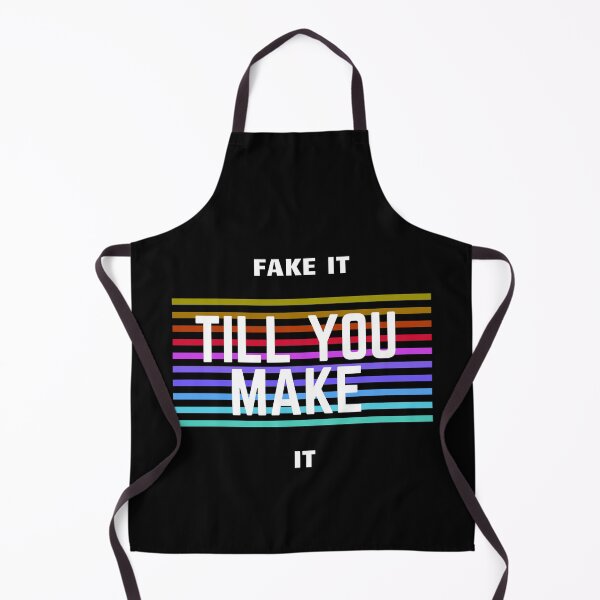 Item preview, Fake It Till You Make It designed and sold by MYNTLYF.