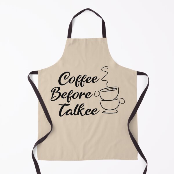 Item preview, Coffee before talkee - Funny coffee quotes - Coffee lovers gift for international coffee day designed and sold by Alice-Elgawi.