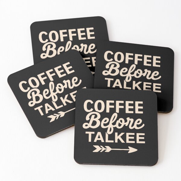 Item preview, Coffee before talkee - funny coffee day designed and sold by Designs Of all kinds.