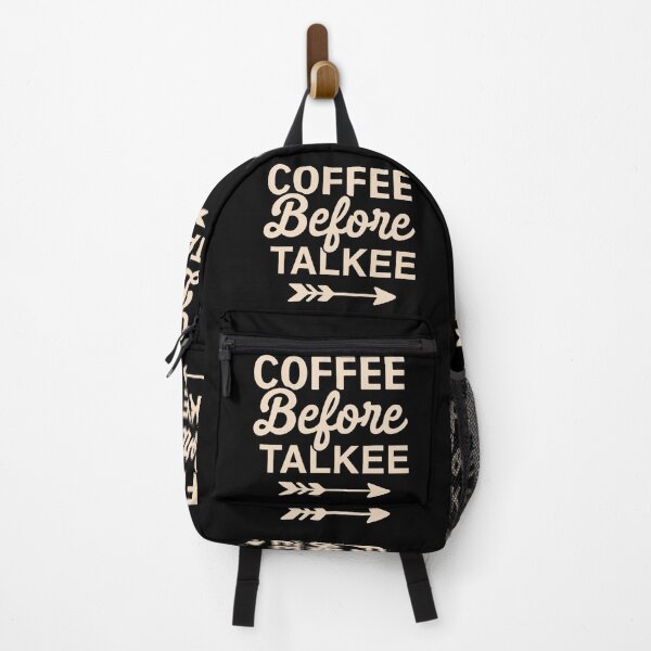 Item preview, Coffee before talkee - funny coffee day designed and sold by Designs Of all kinds.