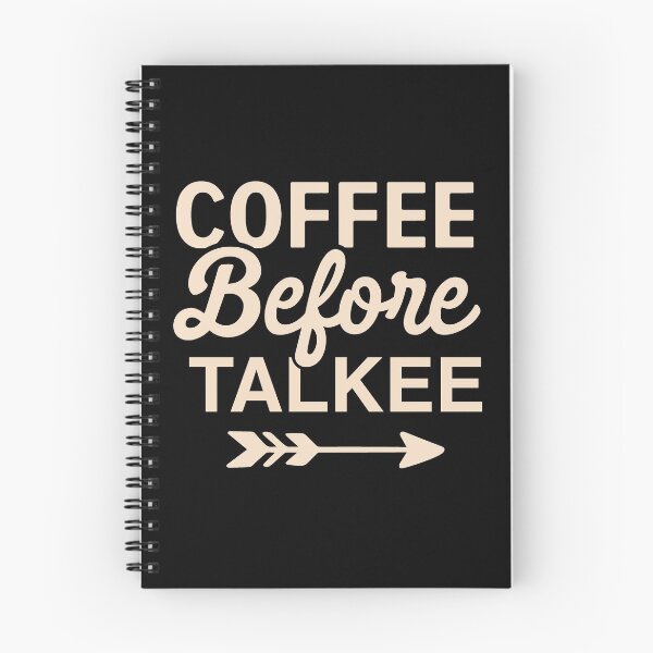 Item preview, Coffee before talkee - funny coffee day designed and sold by Designs Of all kinds.
