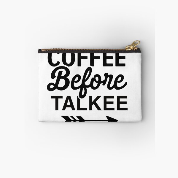 Item preview, Coffee before talkee - funny coffee day designed and sold by Designs Of all kinds.