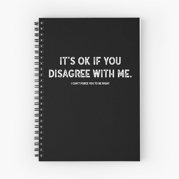 Item preview, It's Ok If You Disagree With Me Funny designed and sold by anass002.