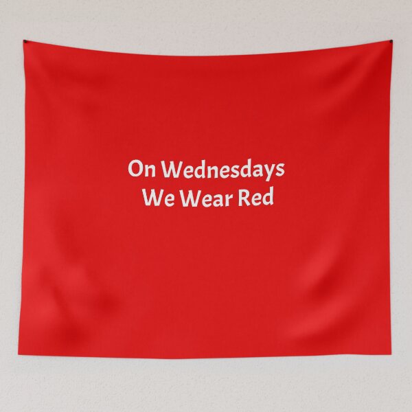 Item preview, On Wednesdays We Wear Red , Funny Saying , Funny Quotes  designed and sold by Soukainadesign.