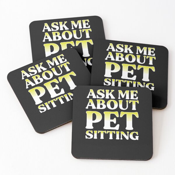Item preview, Ask Me About Pet Sitting designed and sold by Músico Ilustre.