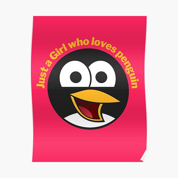 Just a Girl Who loves Penguin - Funny Penguin Poster
