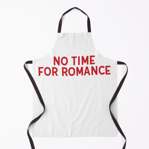Item preview, No Time For Romance Quote designed and sold by anass002.