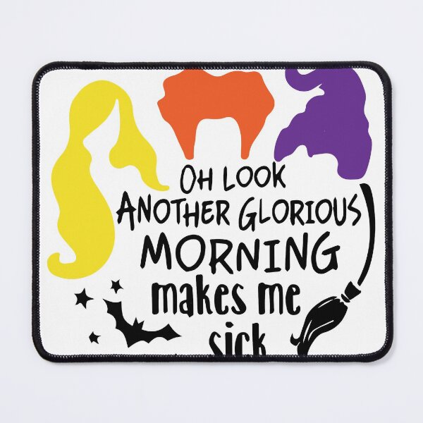 Item preview, Oh Look Another Glorious Monring Makes Me sick designed and sold by vergineeyou.
